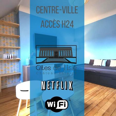 Gites De L'Isle - Sejours Pro - Wifi - Netflix - Plein Centre-Ville Château-Thierry Buitenkant foto
